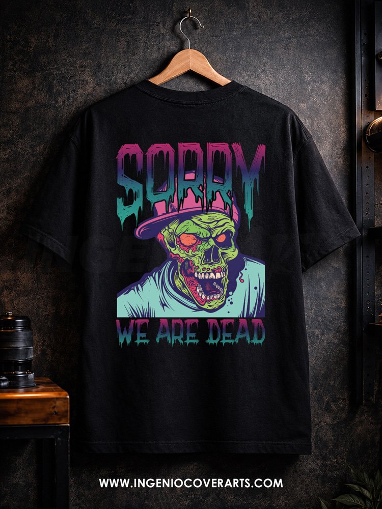sorry we are dead